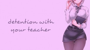 Detention with your Teacher (Teacher Series) | SOUND PORN | English ASMR