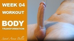 Week 04 Body Transformation - Masturbation after Workout - Ruined Orgasm